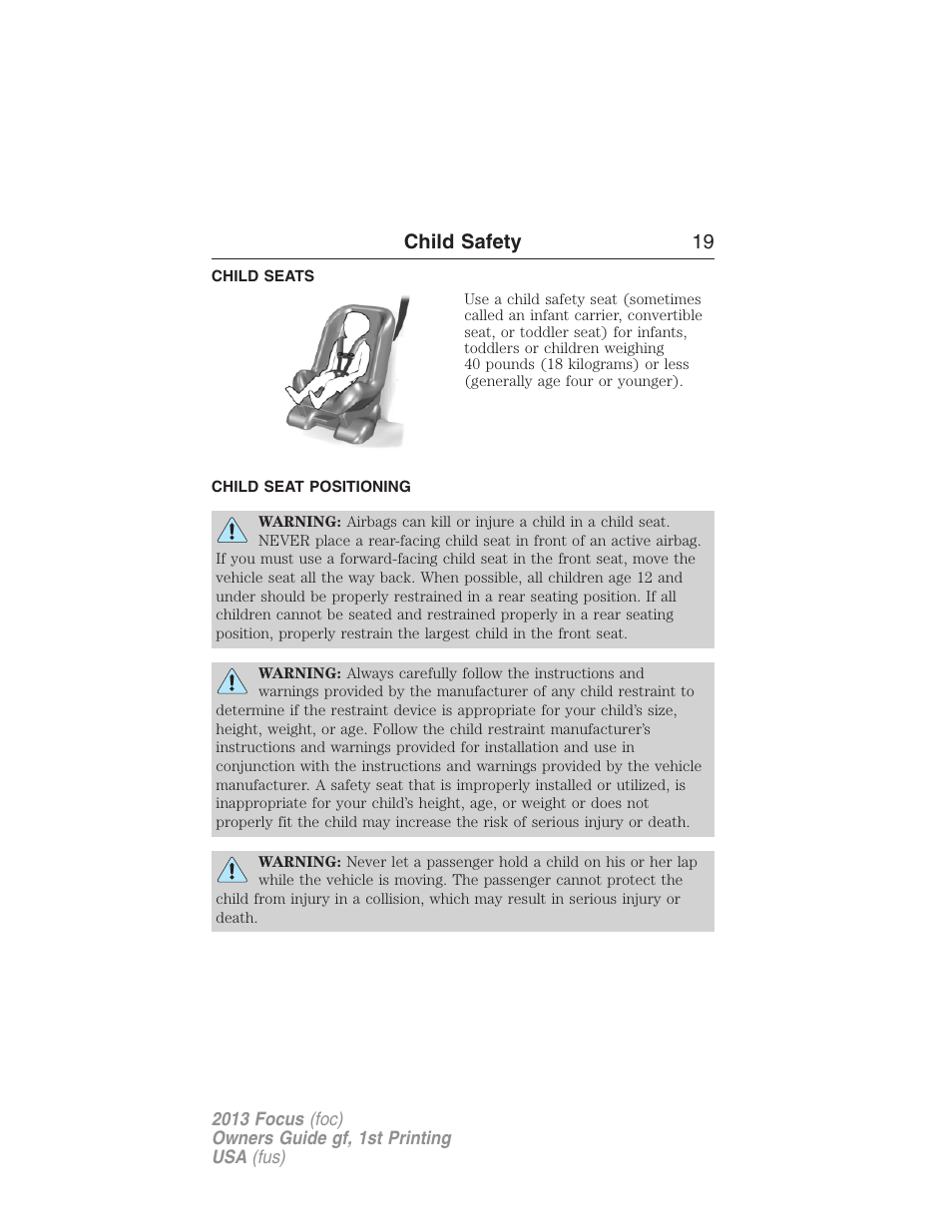 Child seats, Child seat positioning, Child safety 19 | FORD 2013 Focus v.1 User Manual | Page 19 / 475