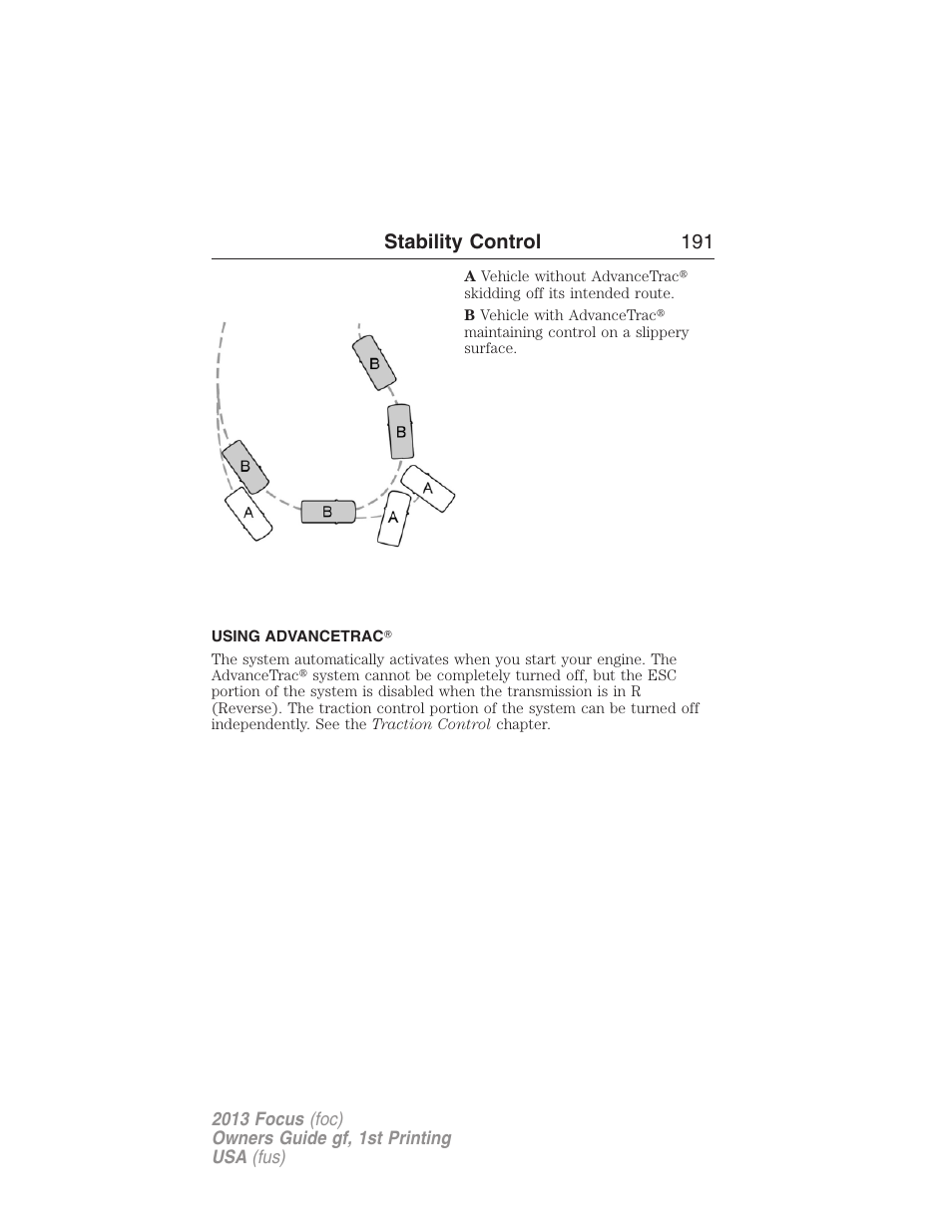 Using advancetrac, Stability control 191 | FORD 2013 Focus v.1 User Manual | Page 191 / 475