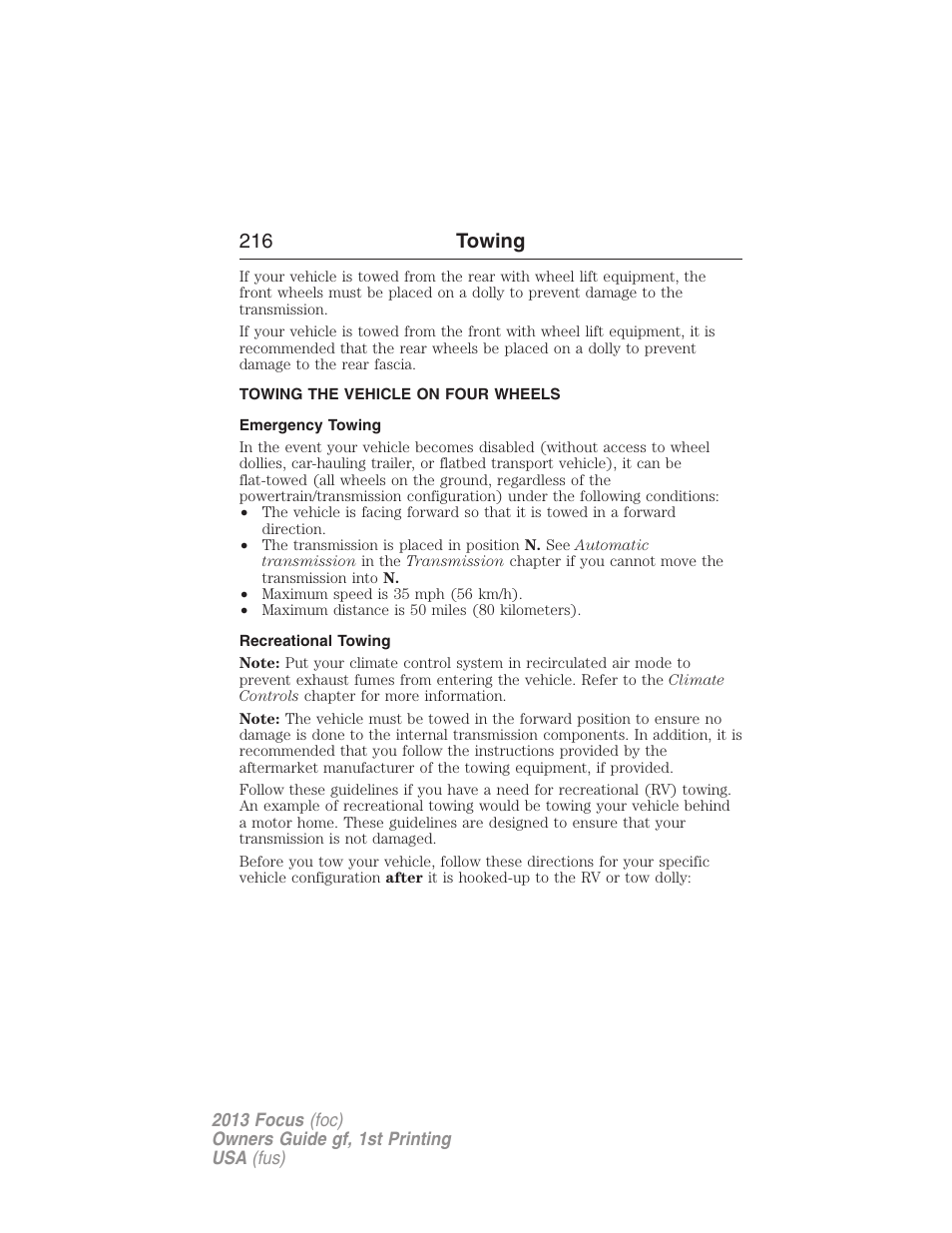 Towing the vehicle on four wheels, Emergency towing, Recreational towing | 216 towing | FORD 2013 Focus v.1 User Manual | Page 216 / 475