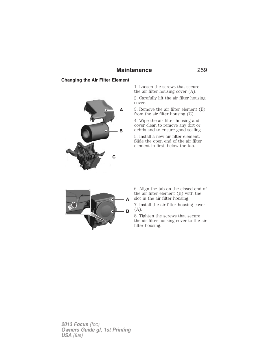 Changing the air filter element, Maintenance 259 | FORD 2013 Focus v.1 User Manual | Page 259 / 475
