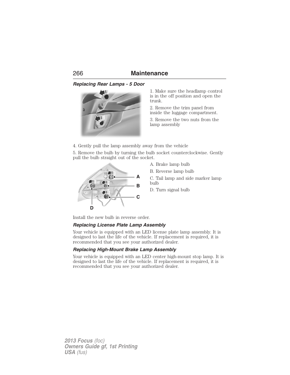 Replacing rear lamps - 5 door, Replacing license plate lamp assembly, Replacing high-mount brake lamp assembly | 266 maintenance | FORD 2013 Focus v.1 User Manual | Page 266 / 475