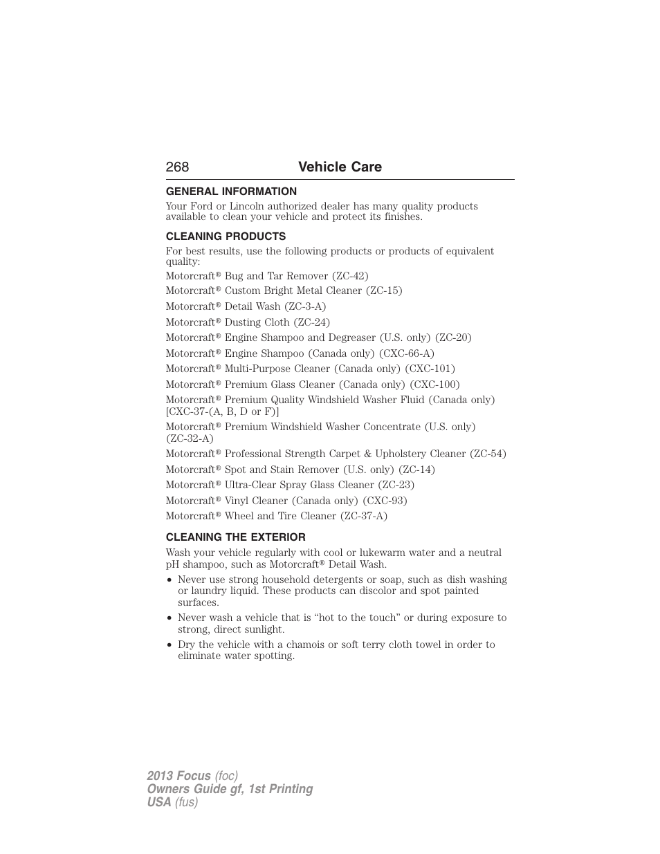 Vehicle care, General information, Cleaning products | Cleaning the exterior, 268 vehicle care | FORD 2013 Focus v.1 User Manual | Page 268 / 475