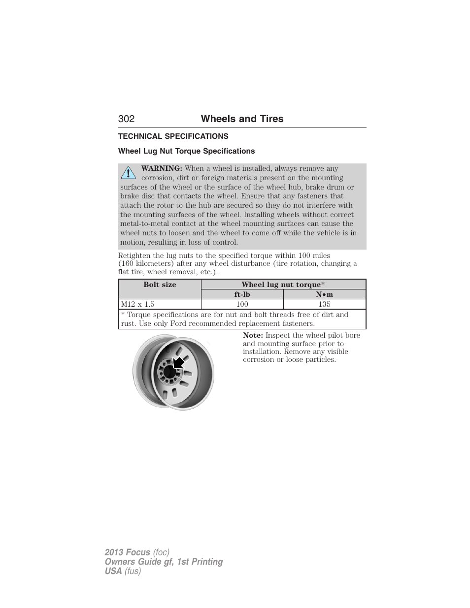 Technical specifications, Wheel lug nut torque specifications, Wheel lug nut torque | 302 wheels and tires | FORD 2013 Focus v.1 User Manual | Page 302 / 475