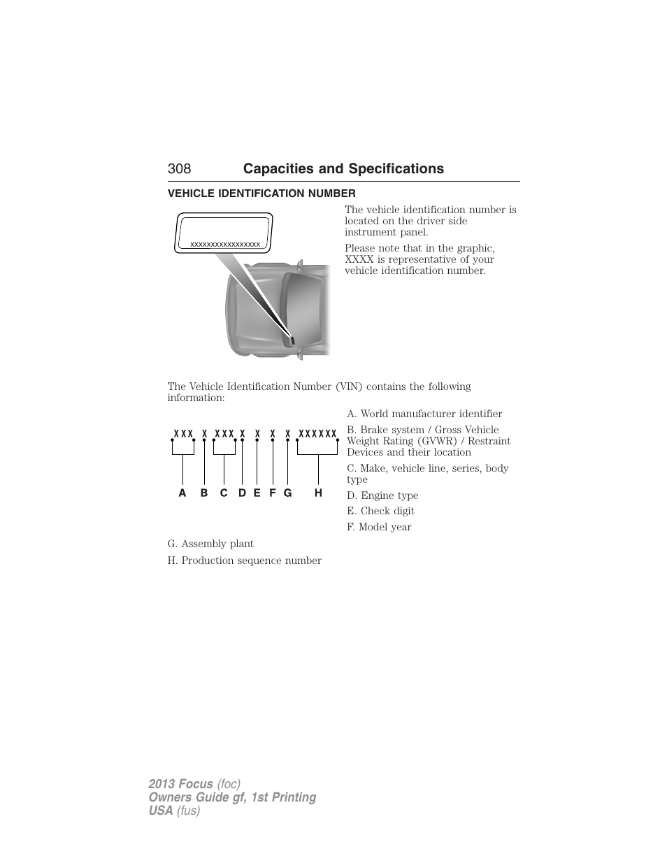 Vehicle identification number, 308 capacities and specifications | FORD 2013 Focus v.1 User Manual | Page 308 / 475