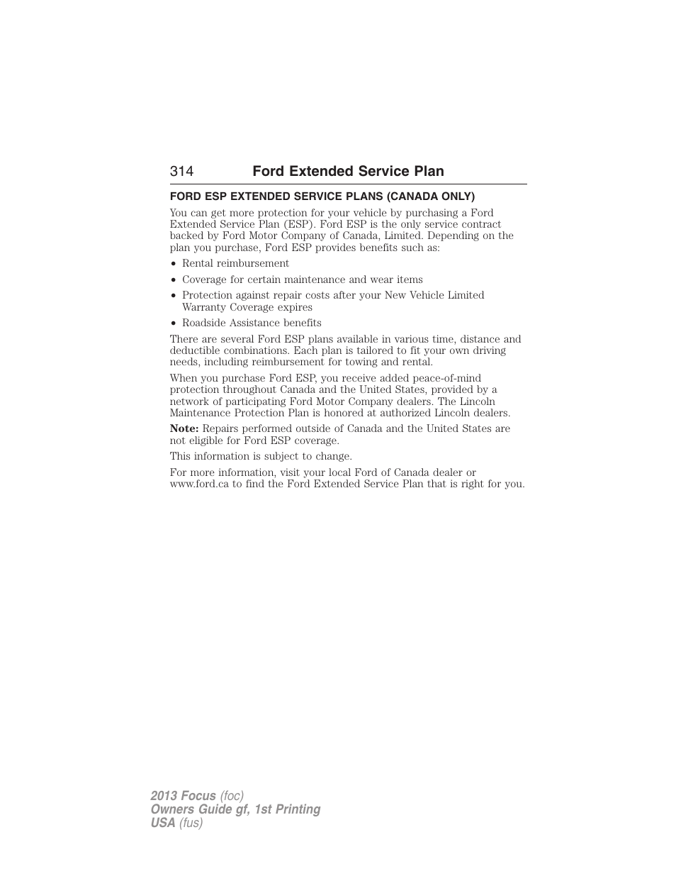 Ford esp extended service plans (canada only), 314 ford extended service plan | FORD 2013 Focus v.1 User Manual | Page 314 / 475