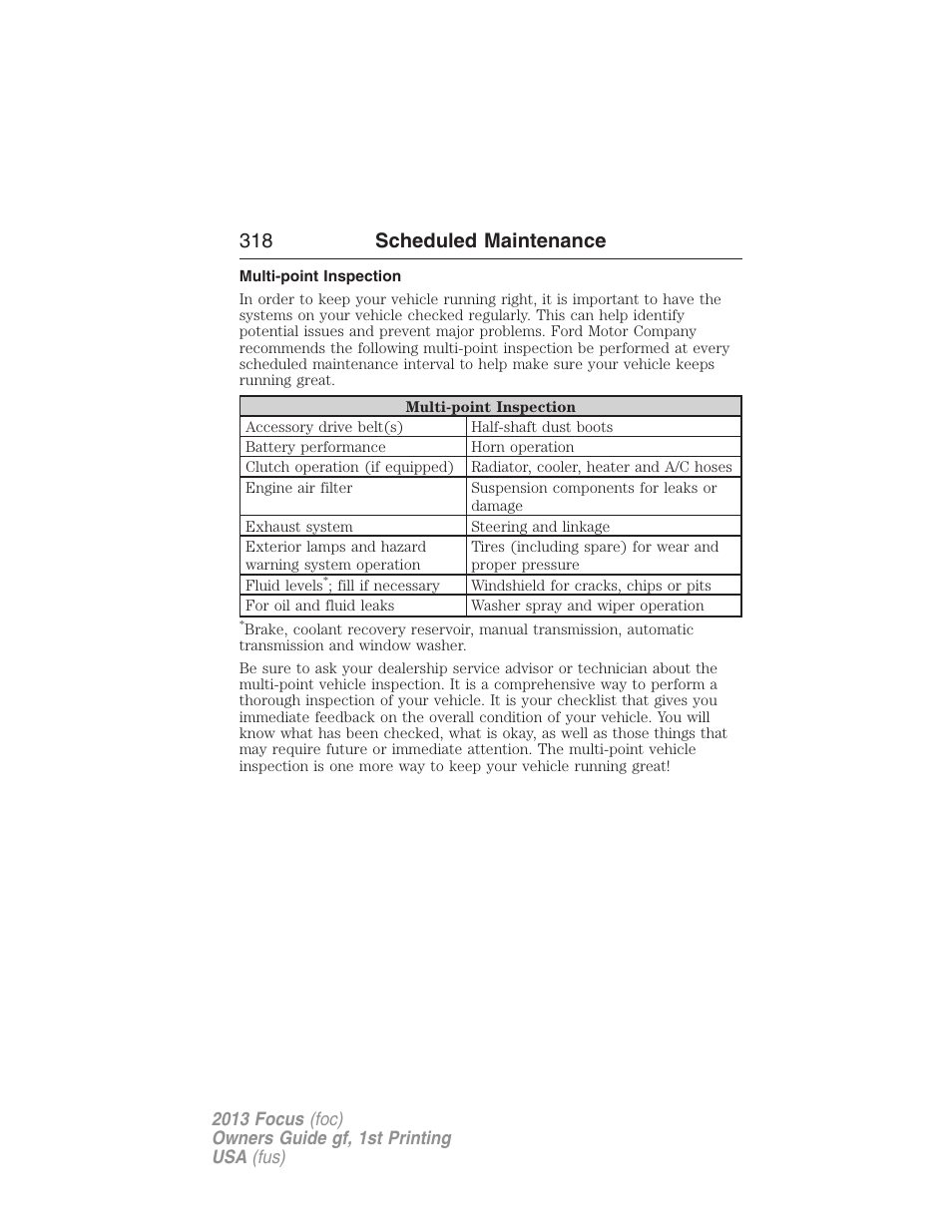 Multi-point inspection, 318 scheduled maintenance | FORD 2013 Focus v.1 User Manual | Page 318 / 475