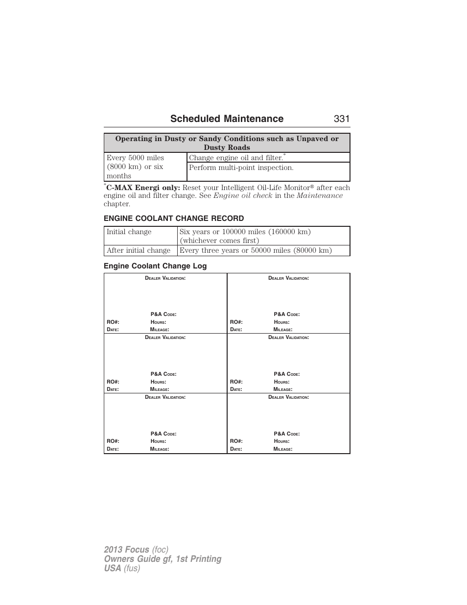 Engine coolant change record, Engine coolant change log, Scheduled maintenance 331 | Perform multi-point inspection | FORD 2013 Focus v.1 User Manual | Page 331 / 475