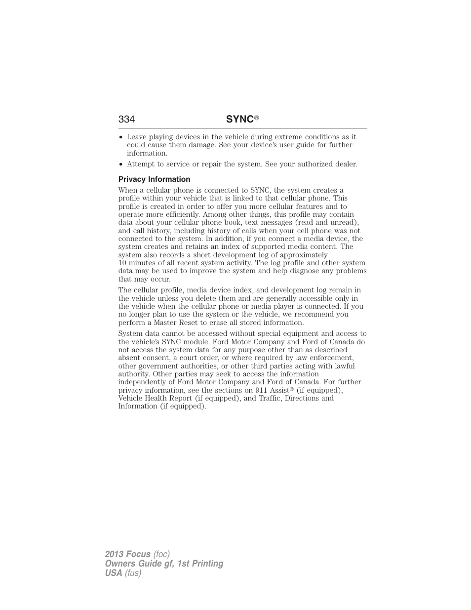 Privacy information, 334 sync | FORD 2013 Focus v.1 User Manual | Page 334 / 475