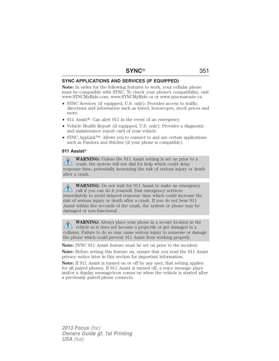 Sync applications and services (if equipped), 911 assist, Sync ா 351 | FORD 2013 Focus v.1 User Manual | Page 351 / 475