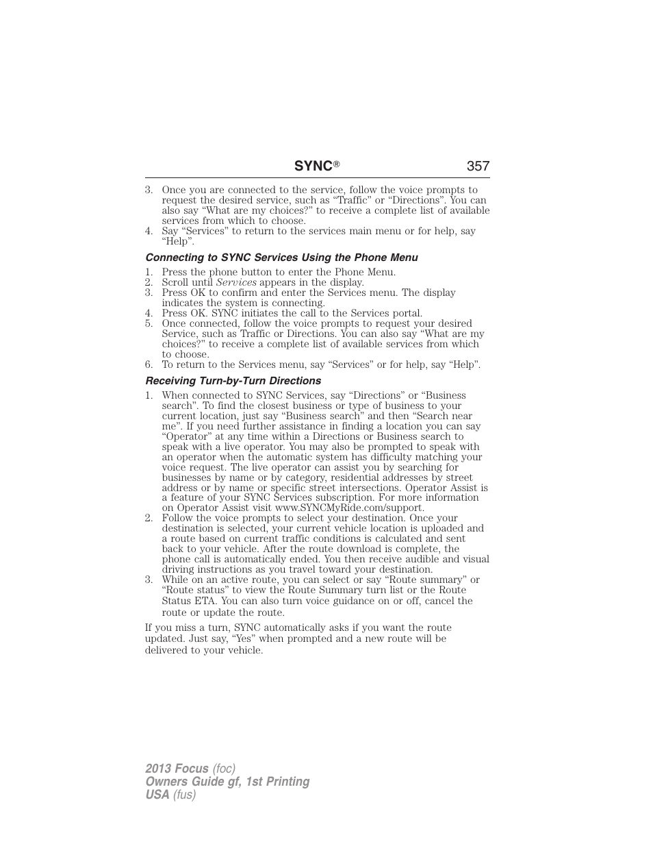 Connecting to sync services using the phone menu, Receiving turn-by-turn directions, Sync ா 357 | FORD 2013 Focus v.1 User Manual | Page 357 / 475