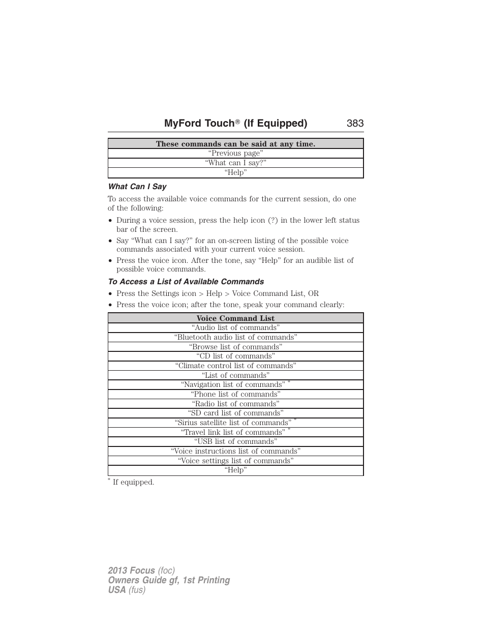 What can i say, To access a list of available commands, Myford touch ா (if equipped) 383 | FORD 2013 Focus v.1 User Manual | Page 383 / 475