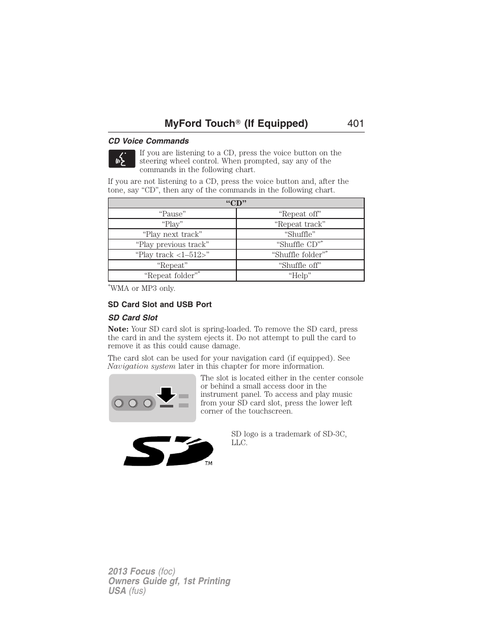 Cd voice commands, Sd card slot and usb port, Sd card slot | Myford touch ா (if equipped) 401 | FORD 2013 Focus v.1 User Manual | Page 401 / 475
