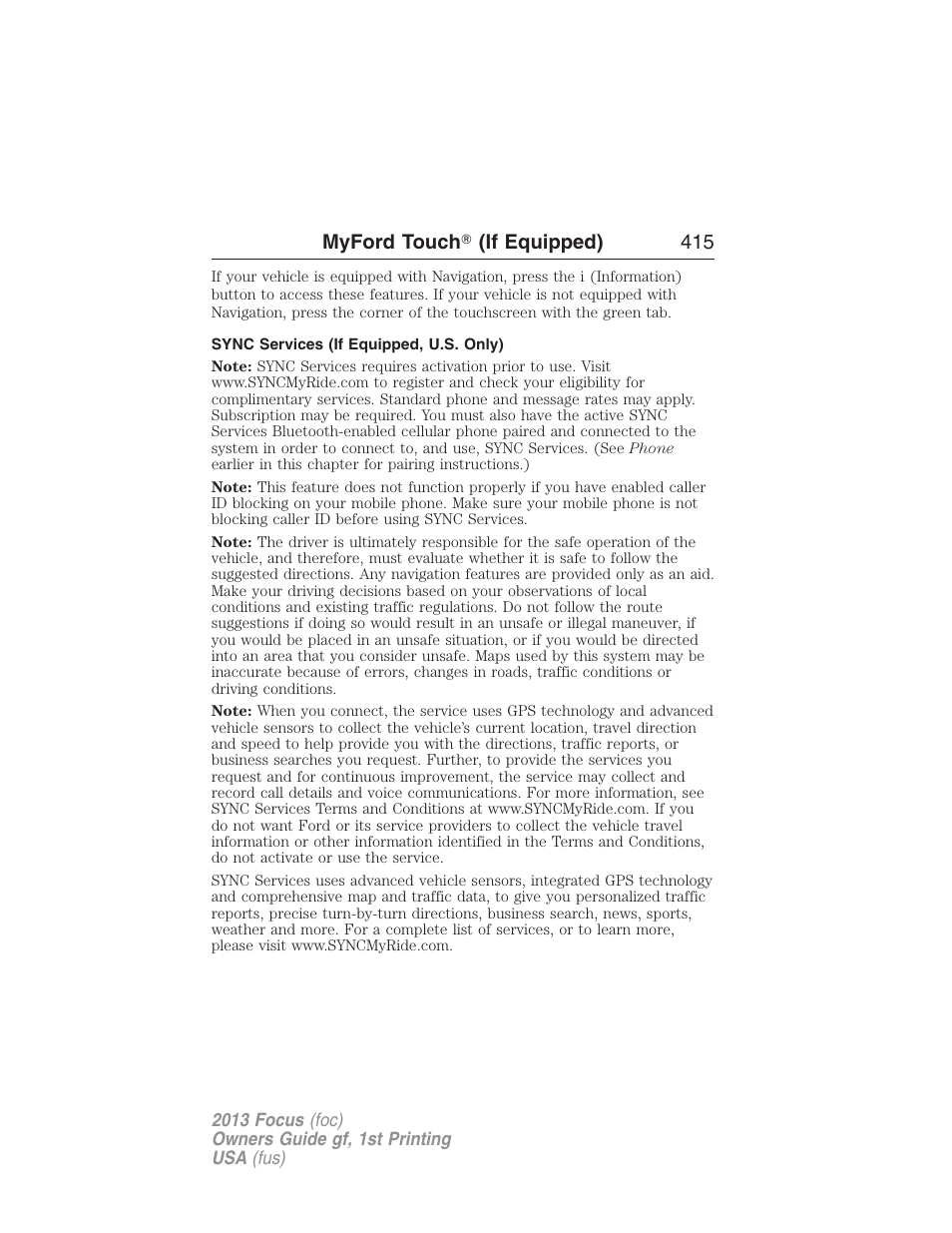 Sync services (if equipped, u.s. only) | FORD 2013 Focus v.1 User Manual | Page 415 / 475
