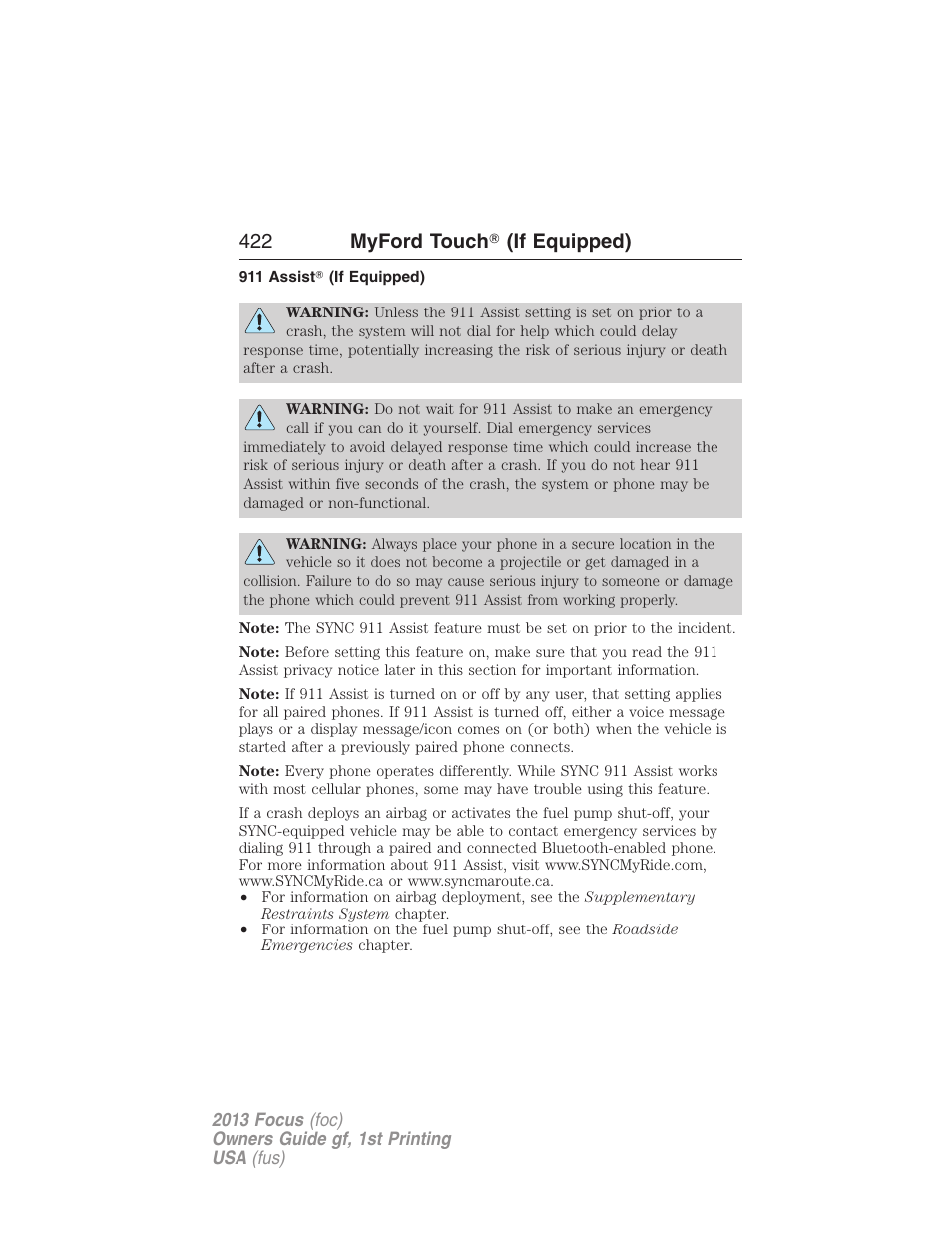 911 assist? (if equipped), 422 myford touch ா (if equipped) | FORD 2013 Focus v.1 User Manual | Page 422 / 475