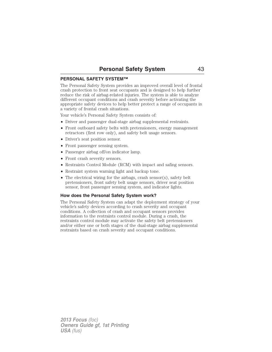 Personal safety system, How does the personal safety system work, Personal safety system 43 | FORD 2013 Focus v.1 User Manual | Page 43 / 475