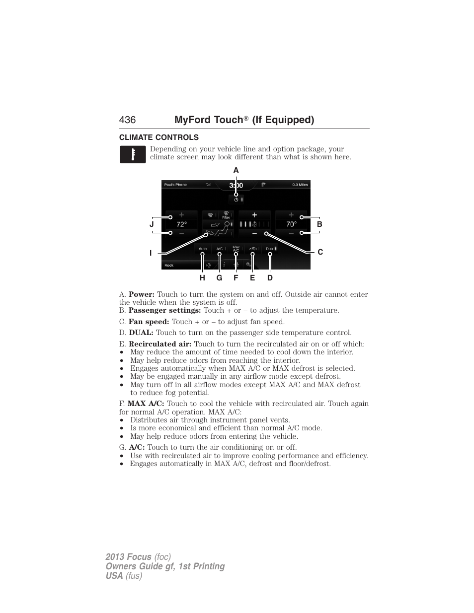 Climate controls, Climate features, 436 myford touch ா (if equipped) | FORD 2013 Focus v.1 User Manual | Page 436 / 475