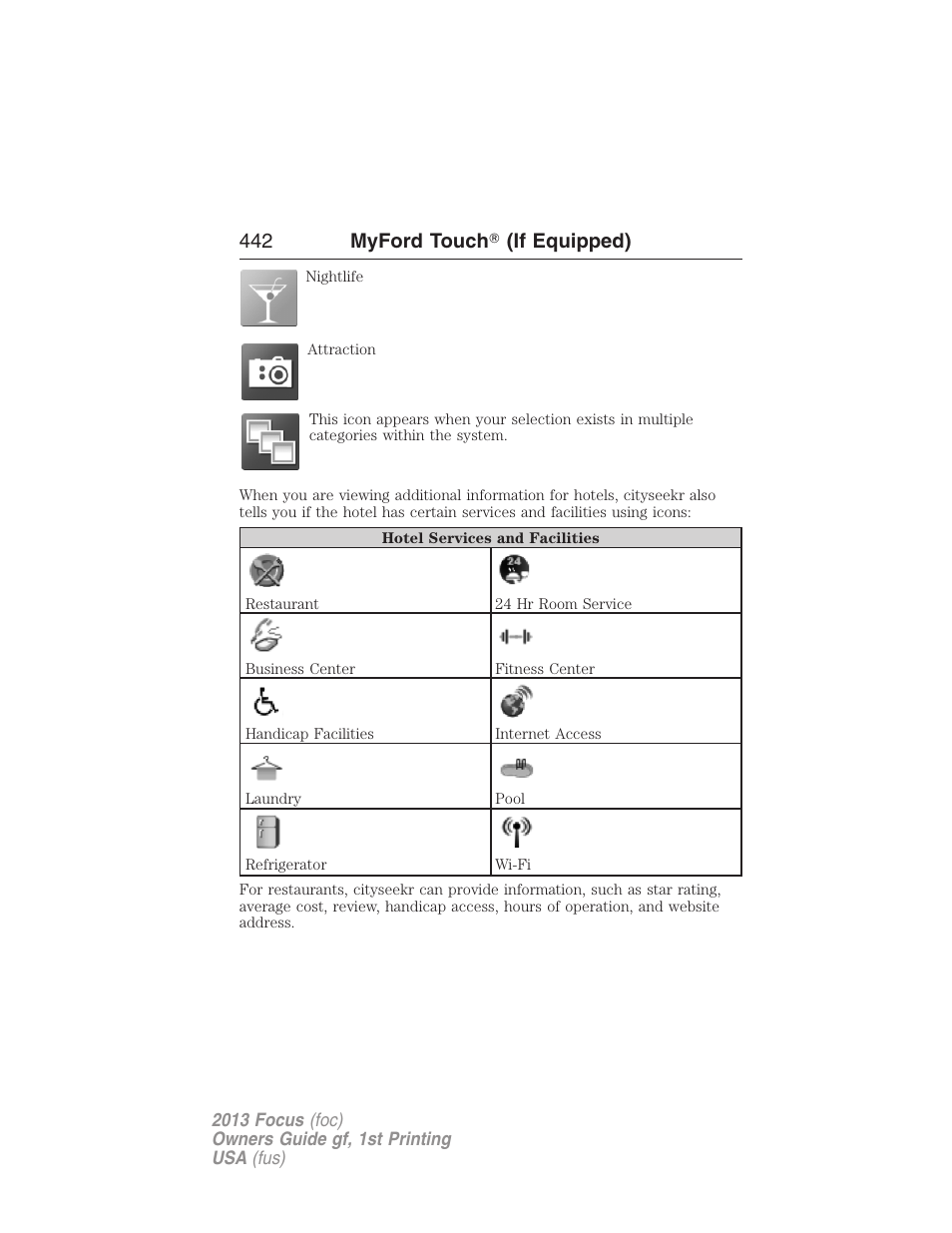 442 myford touch ா (if equipped) | FORD 2013 Focus v.1 User Manual | Page 442 / 475