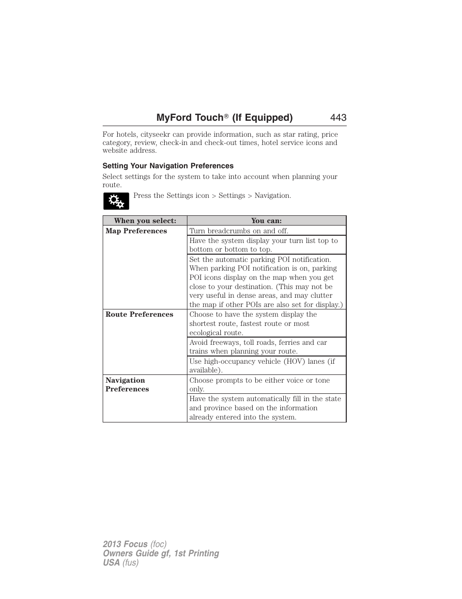 Setting your navigation preferences, Myford touch ா (if equipped) 443 | FORD 2013 Focus v.1 User Manual | Page 443 / 475