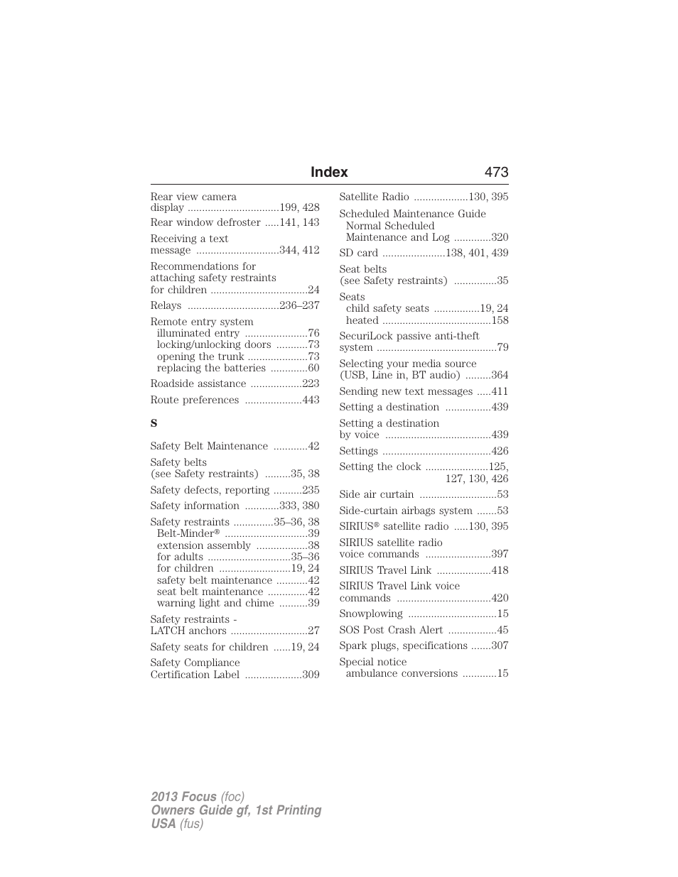 Index 473 | FORD 2013 Focus v.1 User Manual | Page 473 / 475