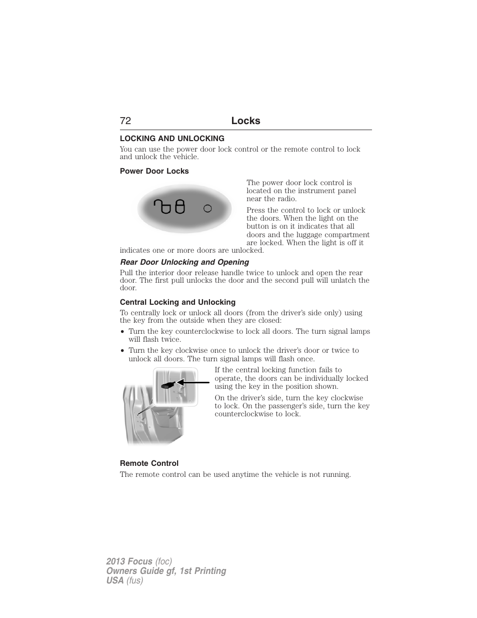 Locks, Locking and unlocking, Power door locks | Rear door unlocking and opening, Central locking and unlocking, Remote control, 72 locks | FORD 2013 Focus v.1 User Manual | Page 72 / 475
