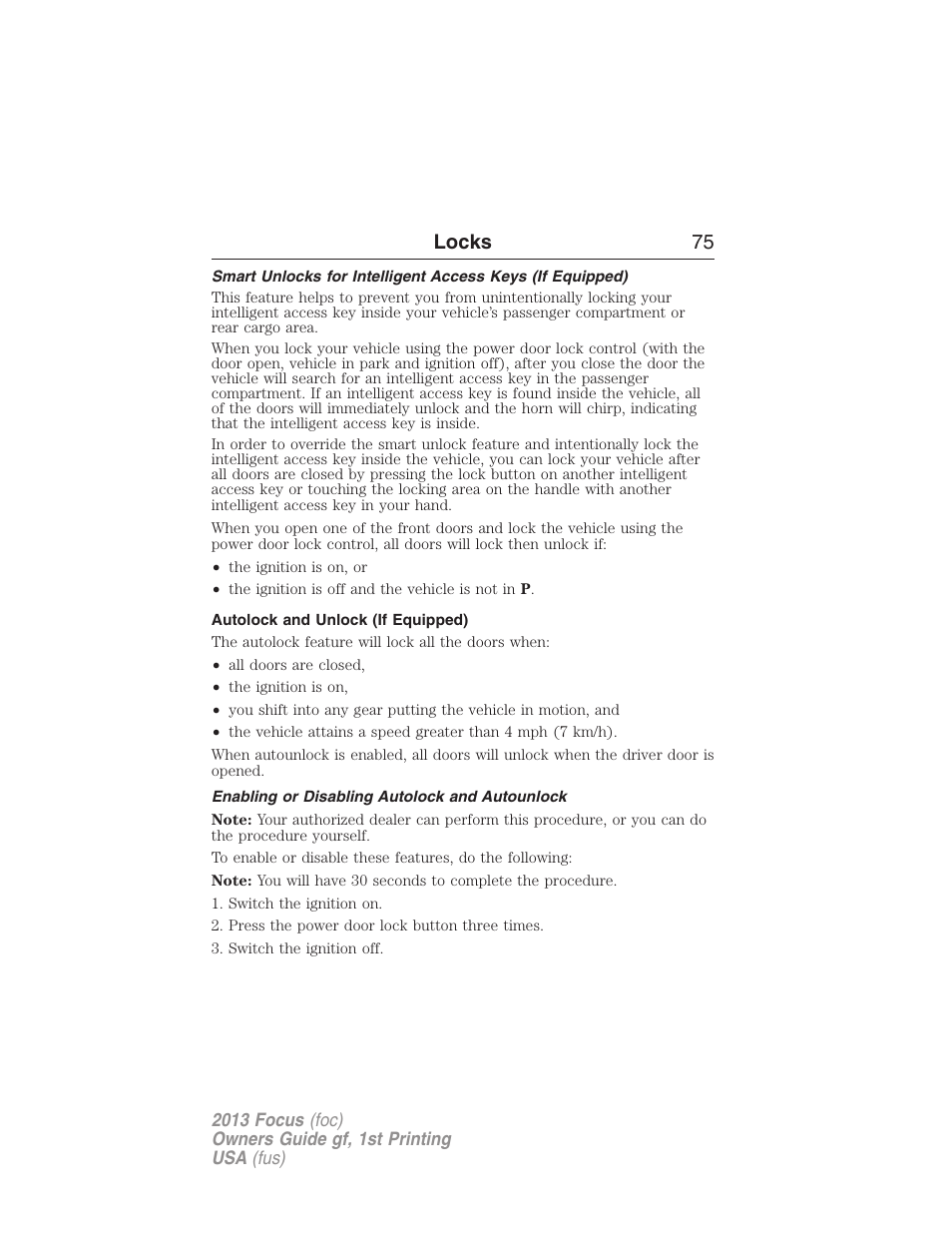 Autolock and unlock (if equipped), Enabling or disabling autolock and autounlock, Locks 75 | FORD 2013 Focus v.1 User Manual | Page 75 / 475