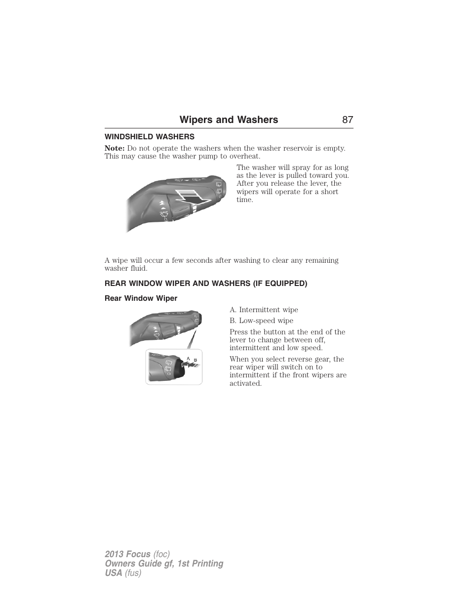 Windshield washers, Rear window wiper and washers (if equipped), Rear window wiper | Rear-window wiper and washer, Wipers and washers 87 | FORD 2013 Focus v.1 User Manual | Page 87 / 475