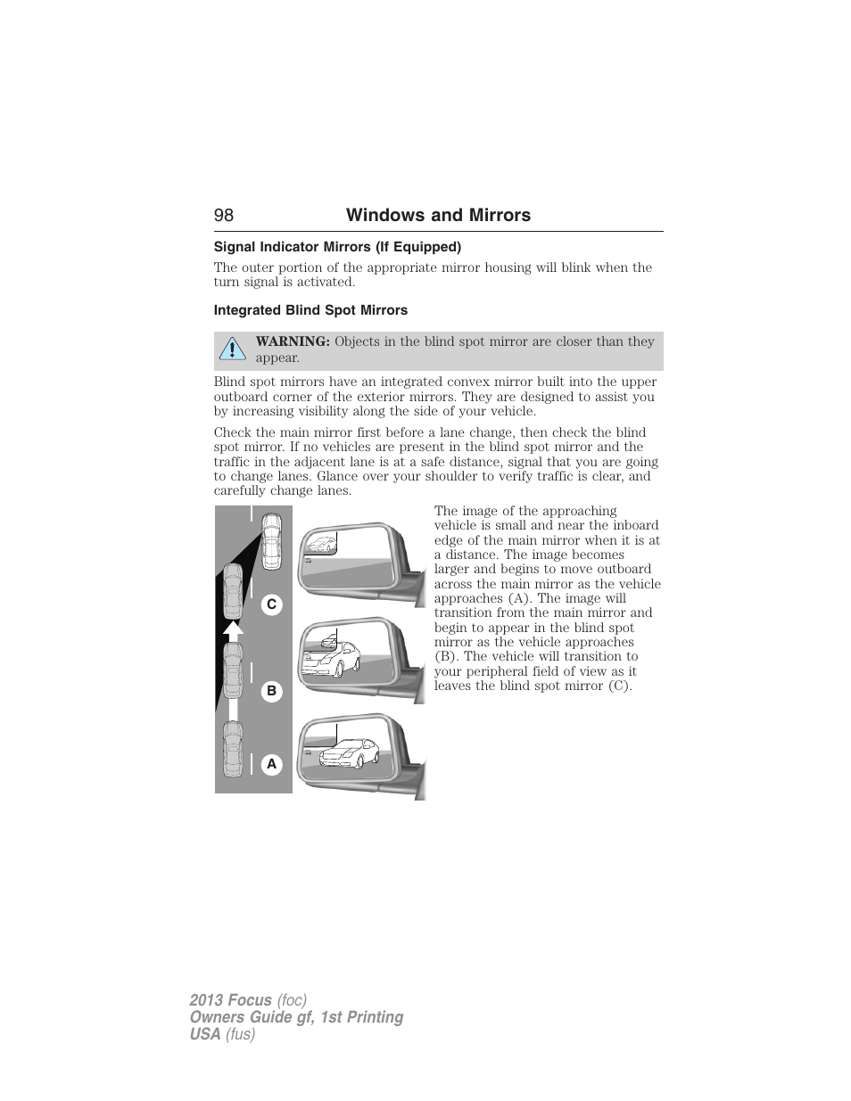 Signal indicator mirrors (if equipped), Integrated blind spot mirrors, 98 windows and mirrors | FORD 2013 Focus v.1 User Manual | Page 98 / 475