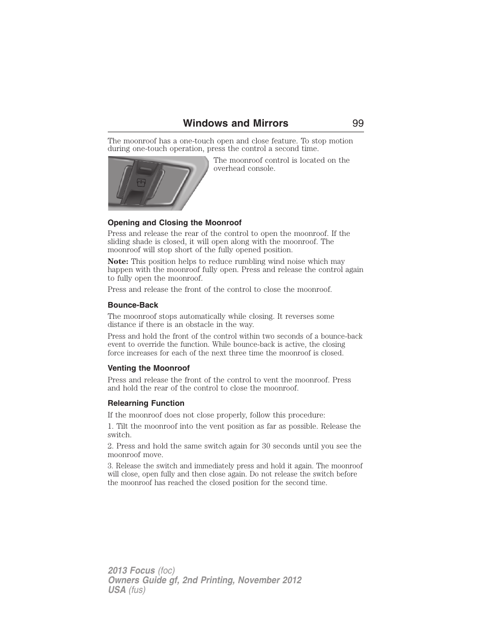 Opening and closing the moonroof, Bounce-back, Venting the moonroof | Relearning function, Windows and mirrors 99 | FORD 2013 Focus v.2 User Manual | Page 100 / 487