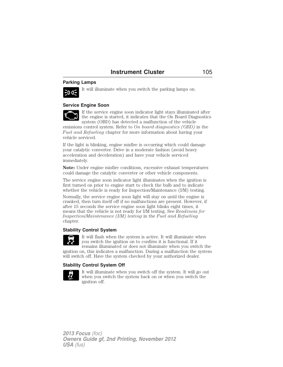 Parking lamps, Service engine soon, Stability control system | Stability control system off, Instrument cluster 105 | FORD 2013 Focus v.2 User Manual | Page 106 / 487