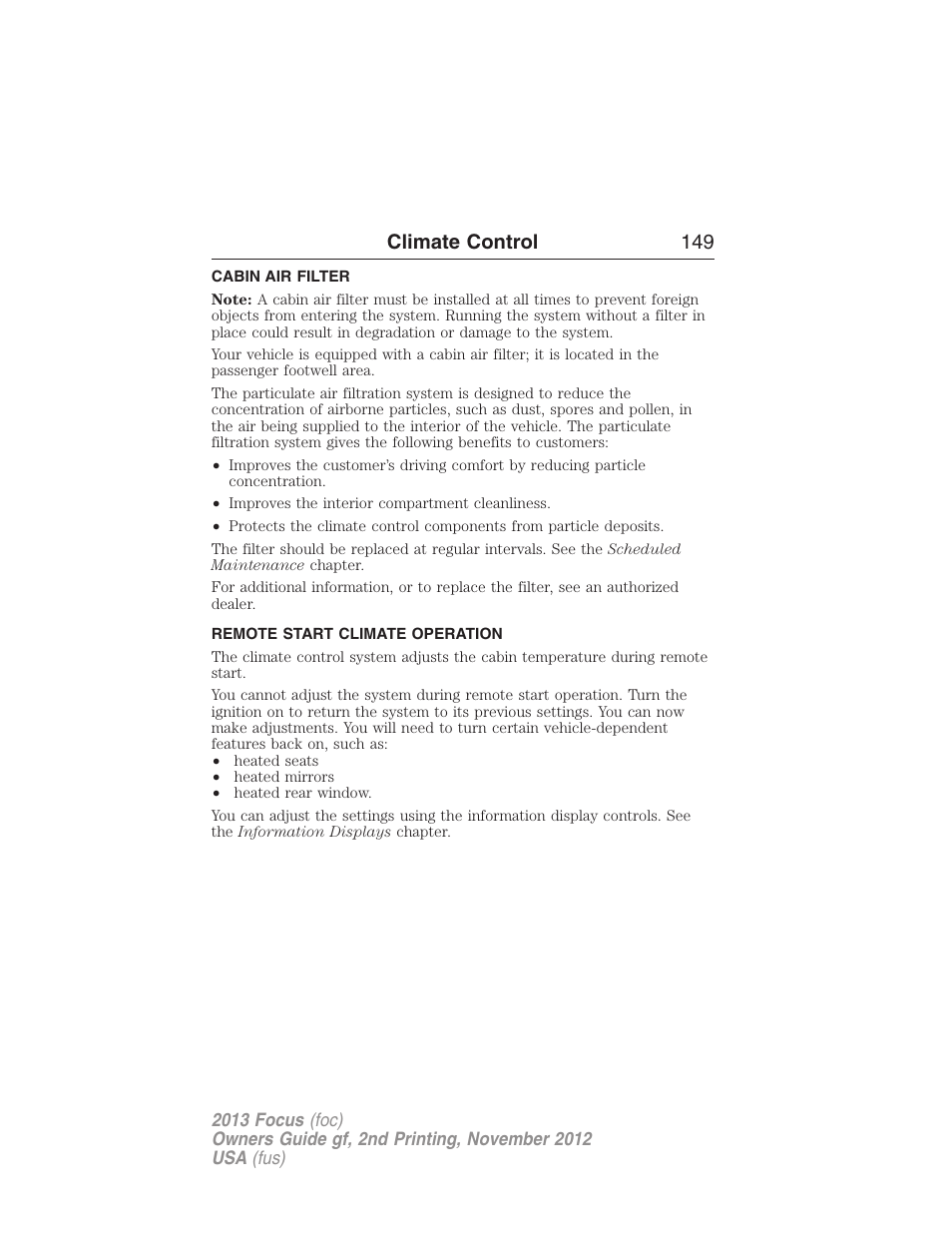 Cabin air filter, Remote start climate operation, Climate control 149 | FORD 2013 Focus v.2 User Manual | Page 150 / 487