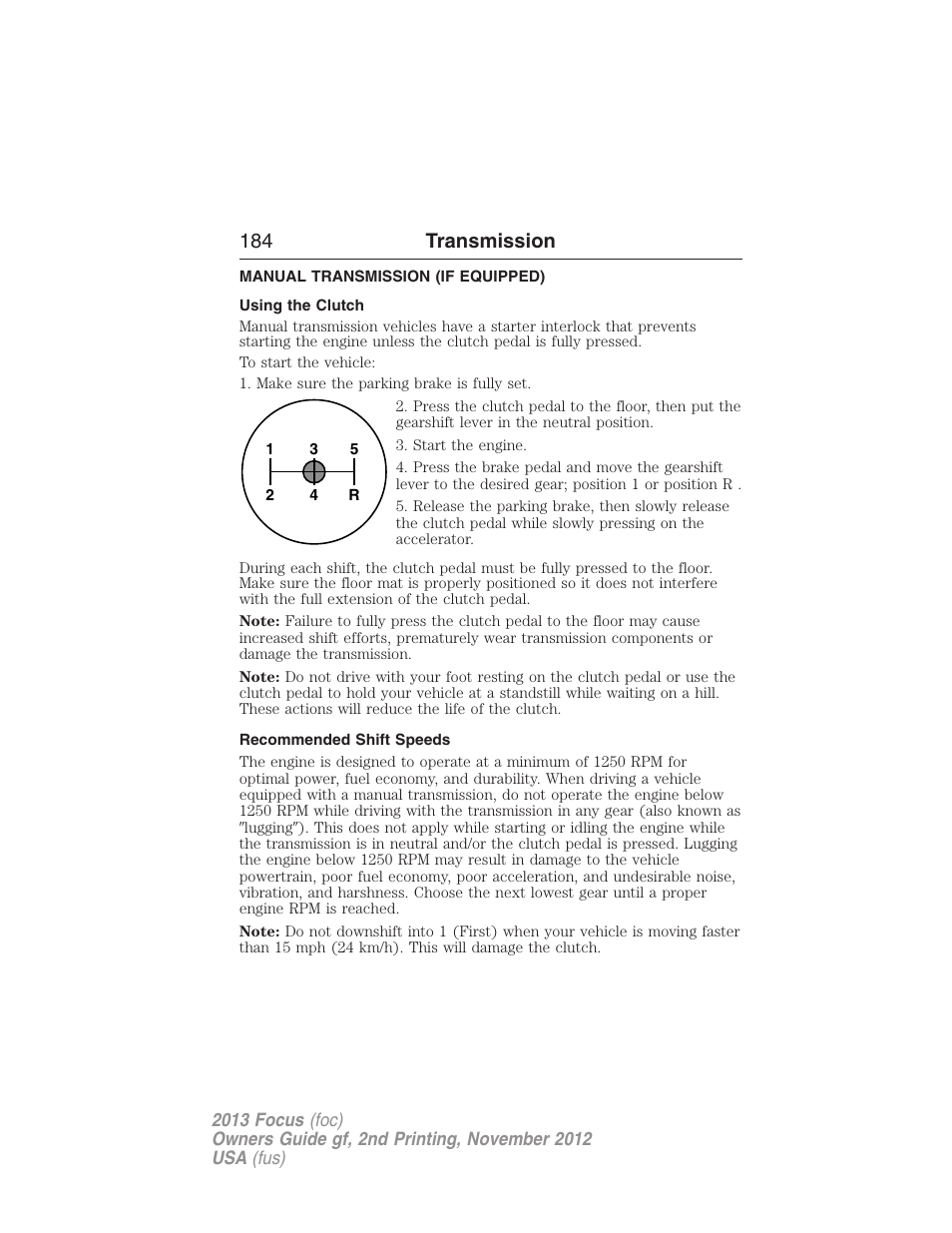 Manual transmission (if equipped), Using the clutch, Recommended shift speeds | Manual transmission, 184 transmission | FORD 2013 Focus v.2 User Manual | Page 185 / 487