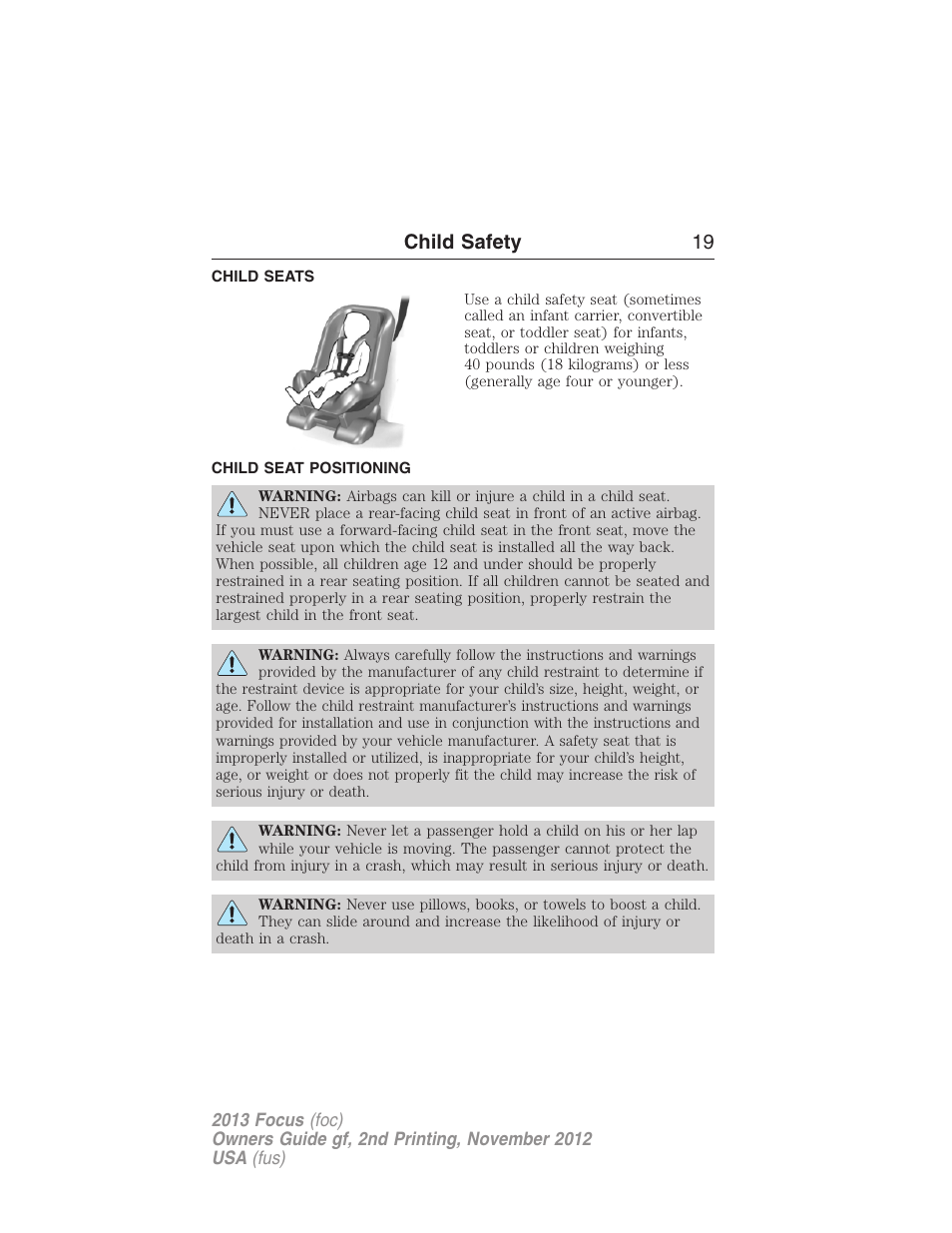 Child seats, Child seat positioning, Child safety 19 | FORD 2013 Focus v.2 User Manual | Page 20 / 487