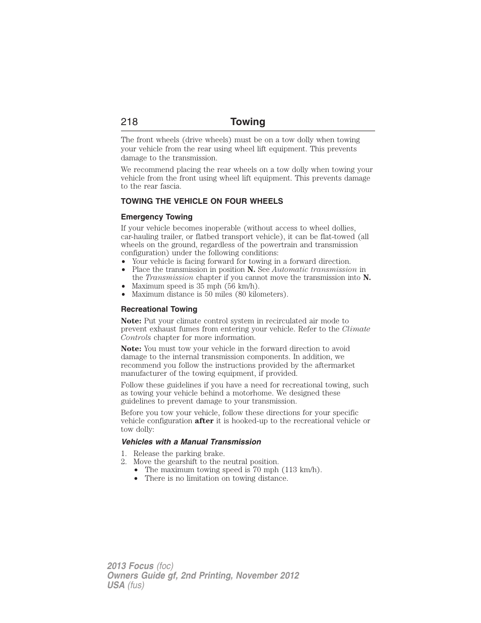 Towing the vehicle on four wheels, Emergency towing, Recreational towing | Vehicles with a manual transmission, 218 towing | FORD 2013 Focus v.2 User Manual | Page 219 / 487