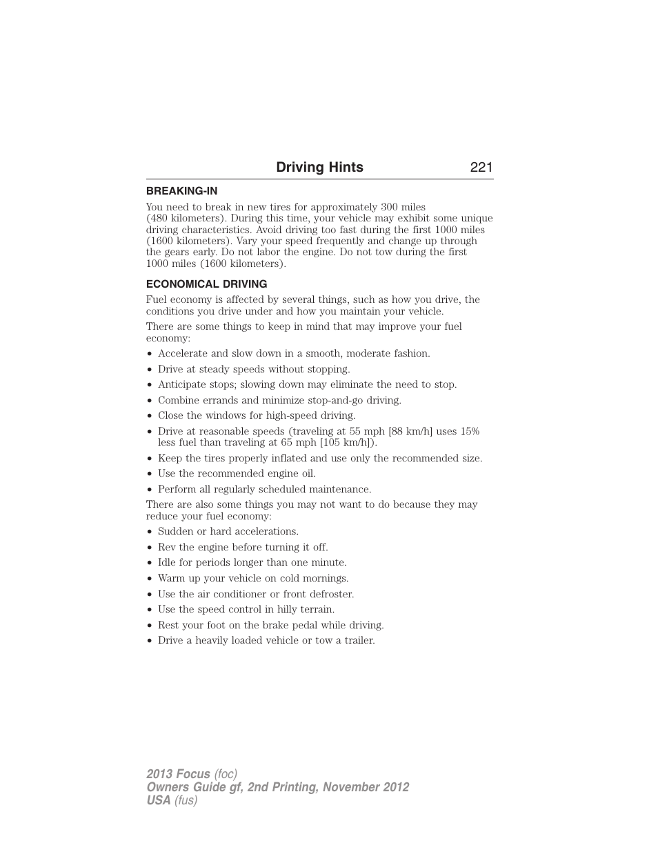 Driving hints, Breaking-in, Economical driving | Driving hints 221 | FORD 2013 Focus v.2 User Manual | Page 222 / 487