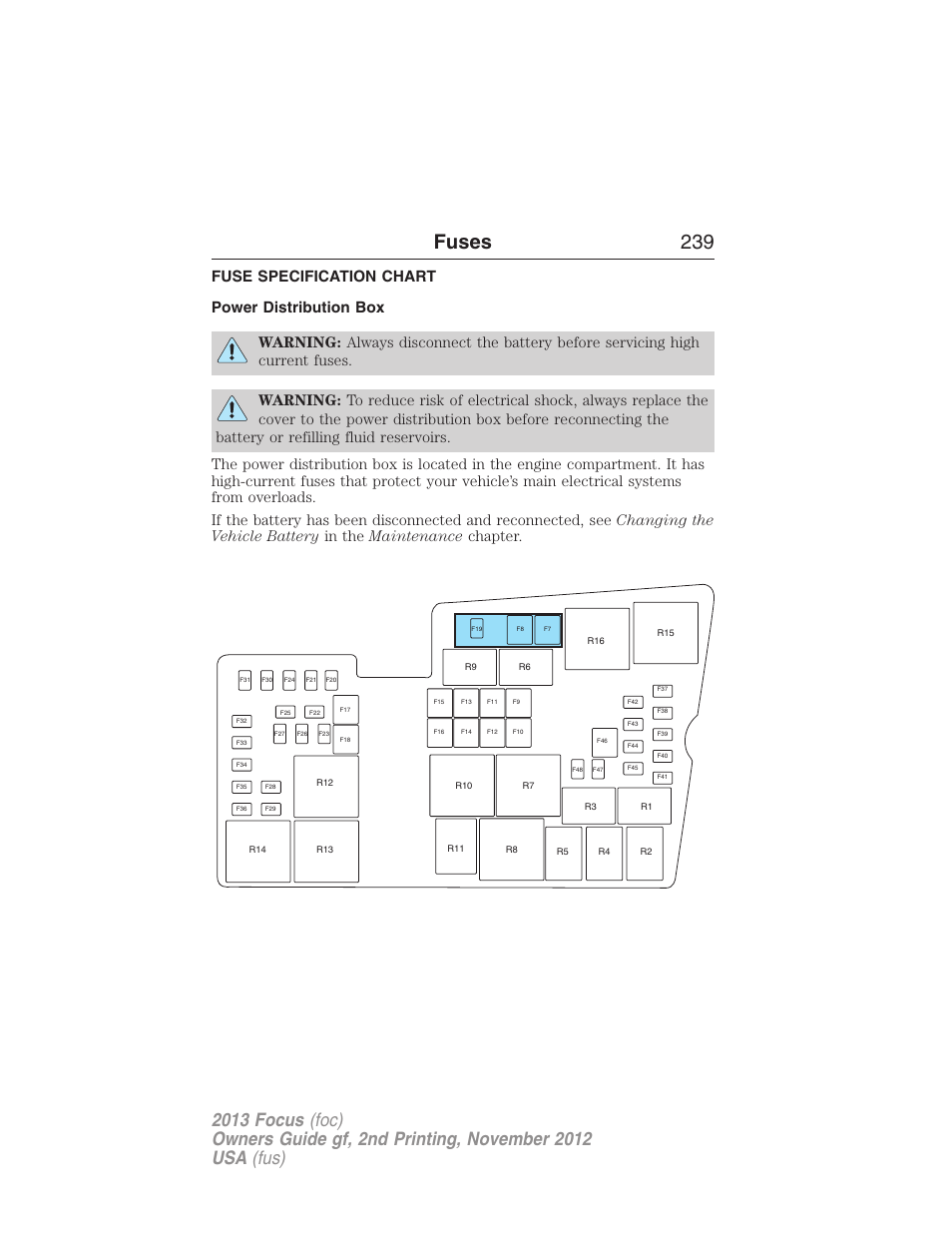 Fuse specification chart, Power distribution box, Fuses 239 | FORD 2013 Focus v.2 User Manual | Page 240 / 487