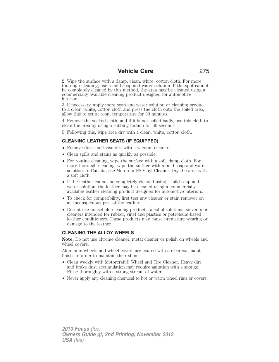 Cleaning leather seats (if equipped), Cleaning the alloy wheels, Cleaning leather seats | Vehicle care 275 | FORD 2013 Focus v.2 User Manual | Page 276 / 487