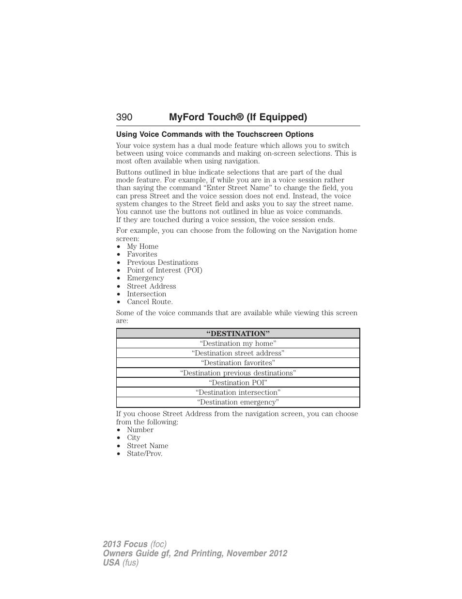 Using voice commands with the touchscreen options, 390 myford touch® (if equipped) | FORD 2013 Focus v.2 User Manual | Page 391 / 487