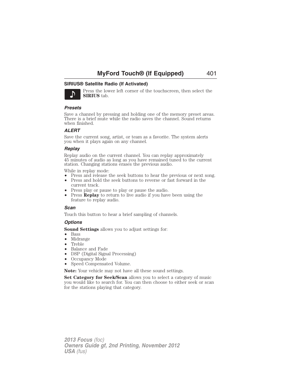 Sirius® satellite radio (if activated), Presets, Alert | Replay, Scan, Options, Myford touch® (if equipped) 401 | FORD 2013 Focus v.2 User Manual | Page 402 / 487