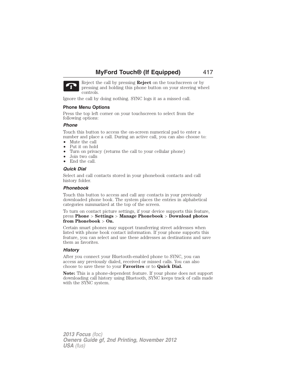 Phone menu options, Phone, Quick dial | Phonebook, History, Myford touch® (if equipped) 417 | FORD 2013 Focus v.2 User Manual | Page 418 / 487