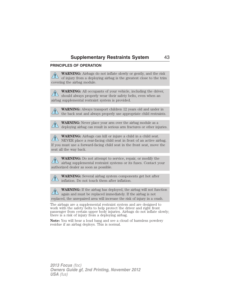 Supplementary restraints system, Principles of operation, Supplementary restraints system 43 | FORD 2013 Focus v.2 User Manual | Page 44 / 487