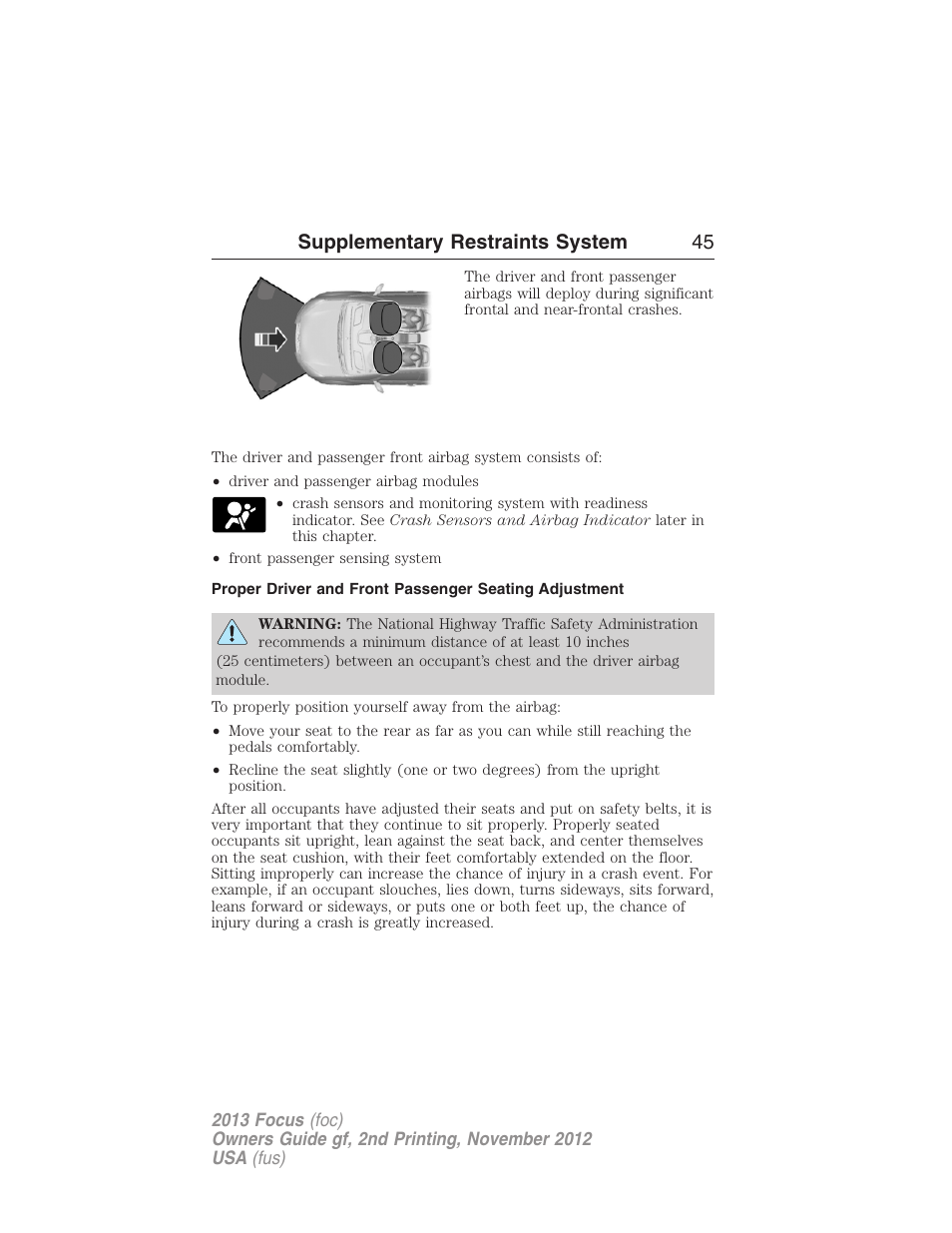 Supplementary restraints system 45 | FORD 2013 Focus v.2 User Manual | Page 46 / 487