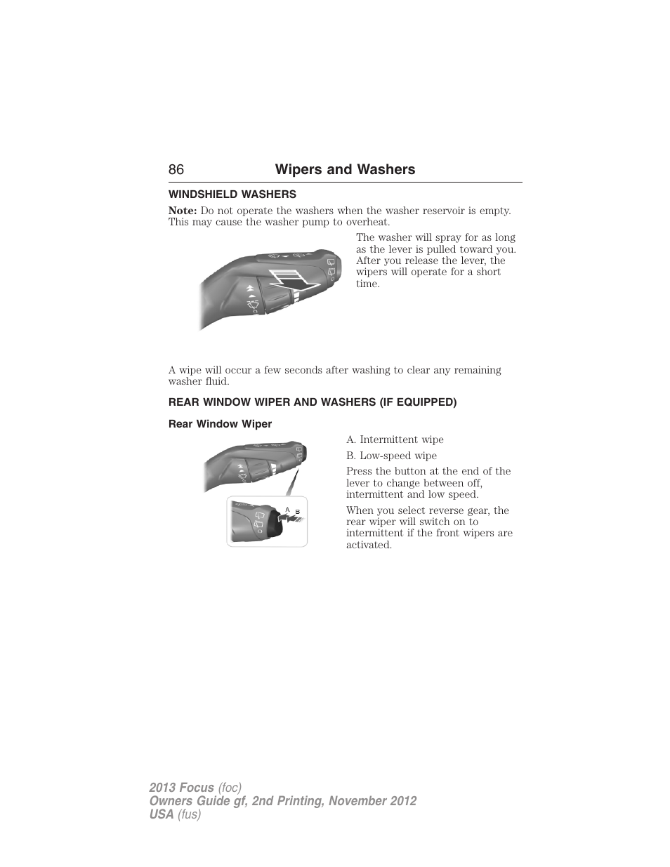 Windshield washers, Rear window wiper and washers (if equipped), Rear window wiper | Rear-window wiper and washer, 86 wipers and washers | FORD 2013 Focus v.2 User Manual | Page 87 / 487