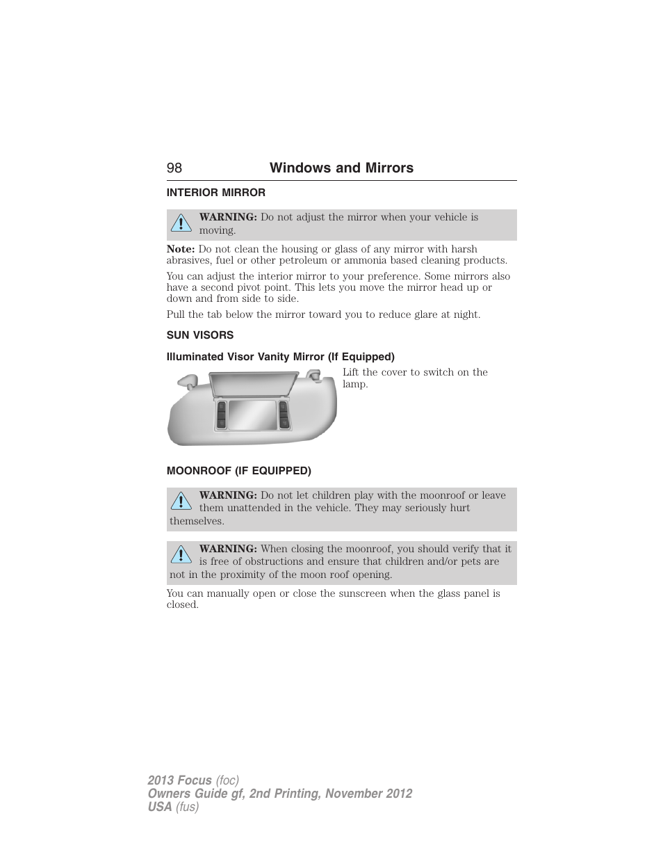 Interior mirror, Sun visors, Illuminated visor vanity mirror (if equipped) | Moonroof (if equipped), Interior mirrors, Moonroof, 98 windows and mirrors | FORD 2013 Focus v.2 User Manual | Page 99 / 487