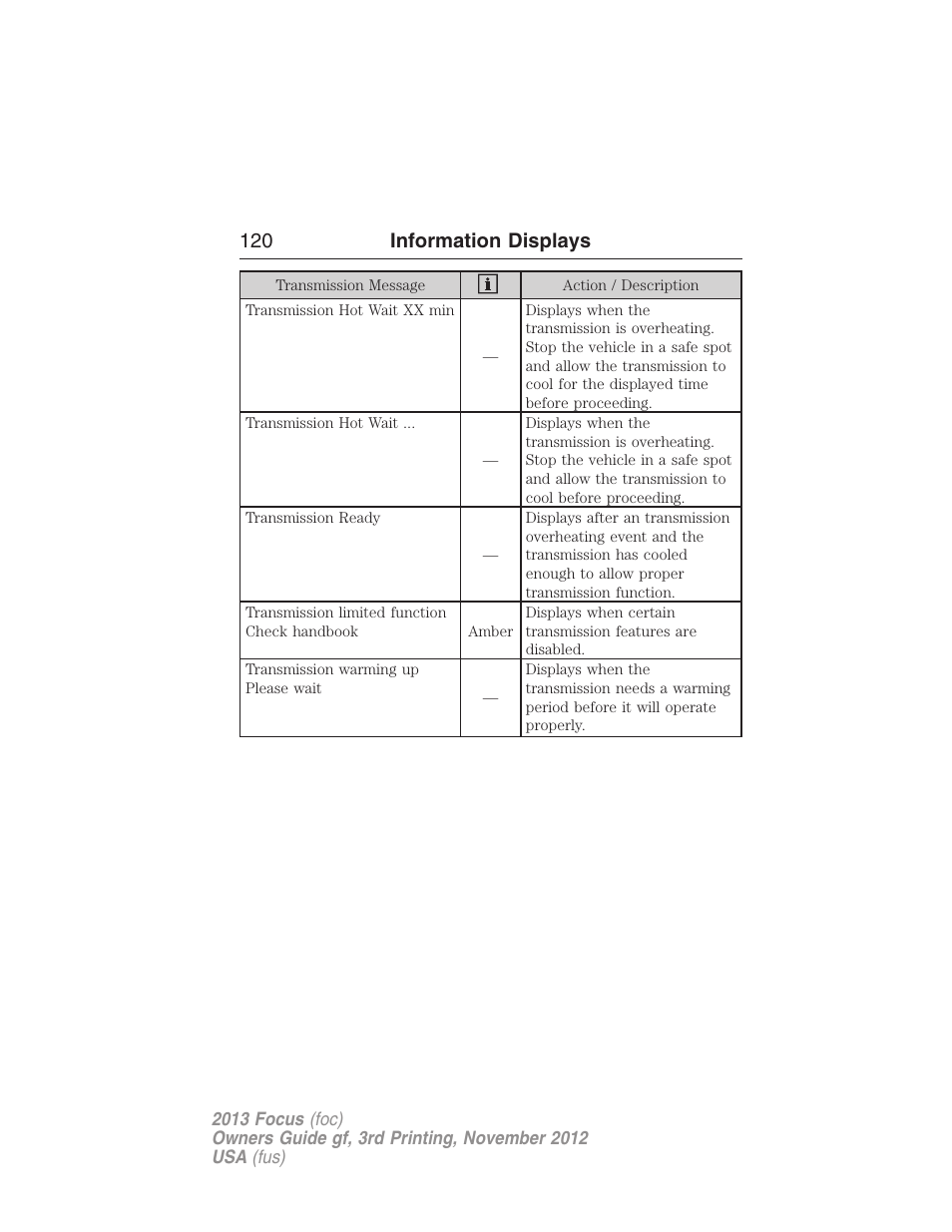 120 information displays | FORD 2013 Focus v.3 User Manual | Page 121 / 487