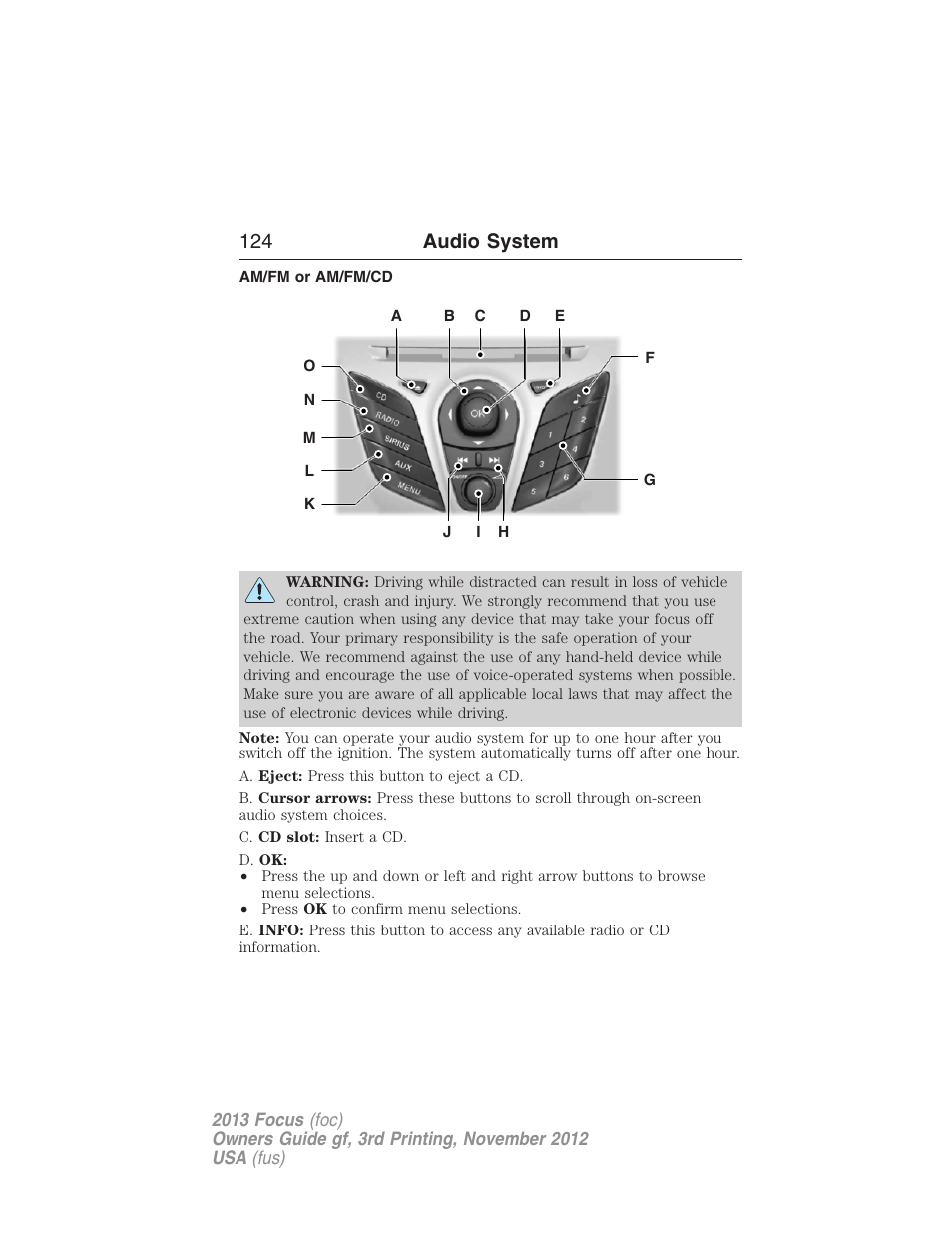 Am/fm or am/fm/cd, Am/fm stereo, 124 audio system | FORD 2013 Focus v.3 User Manual | Page 125 / 487