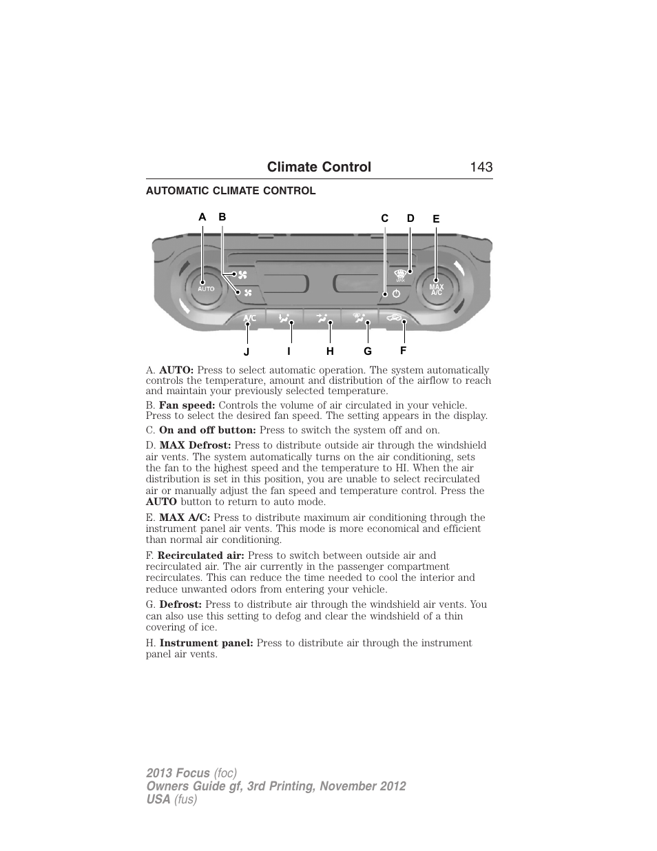 Automatic climate control, Dual automatic temperature control, Climate control 143 | FORD 2013 Focus v.3 User Manual | Page 144 / 487