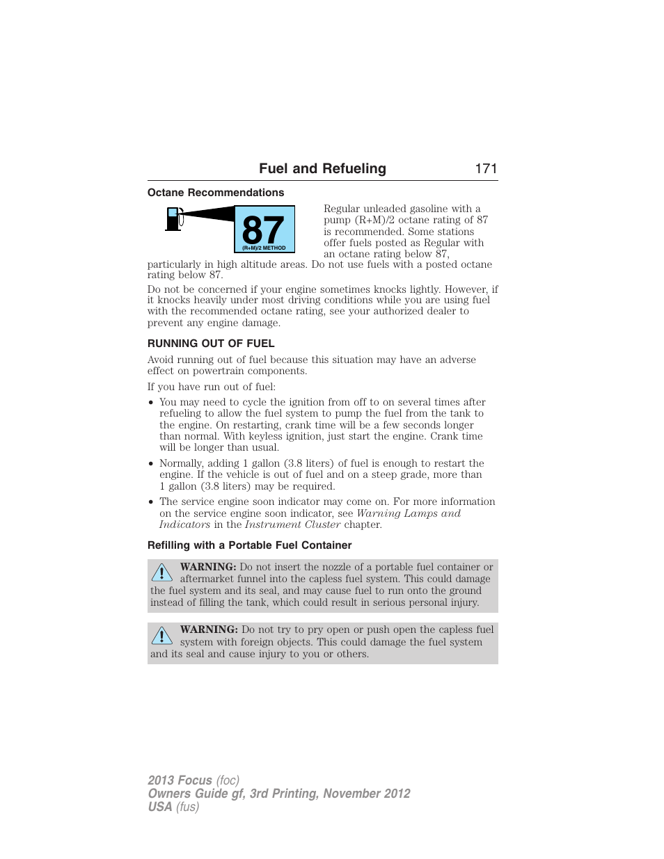 Octane recommendations, Running out of fuel, Refilling with a portable fuel container | FORD 2013 Focus v.3 User Manual | Page 172 / 487