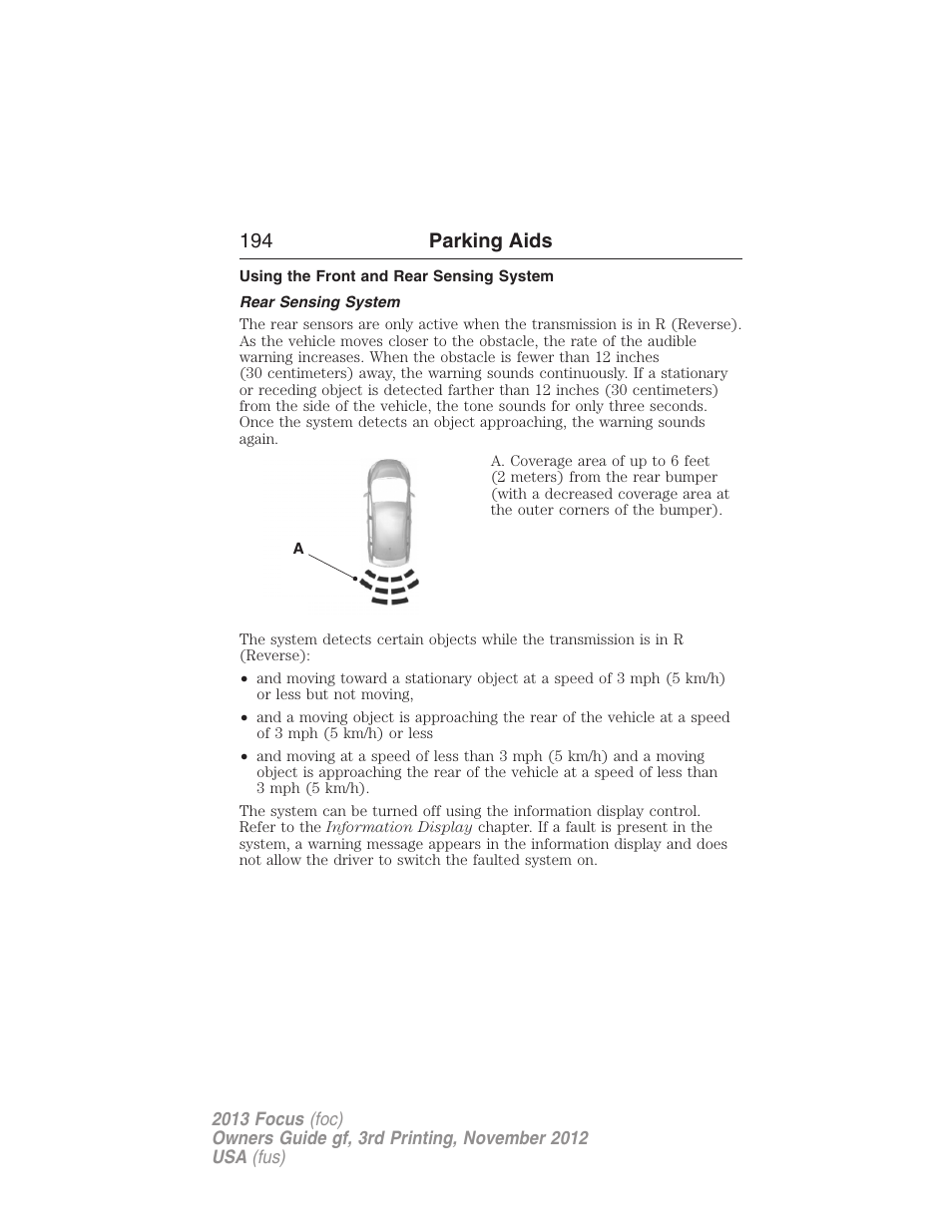 Using the front and rear sensing system, Rear sensing system, 194 parking aids | FORD 2013 Focus v.3 User Manual | Page 195 / 487