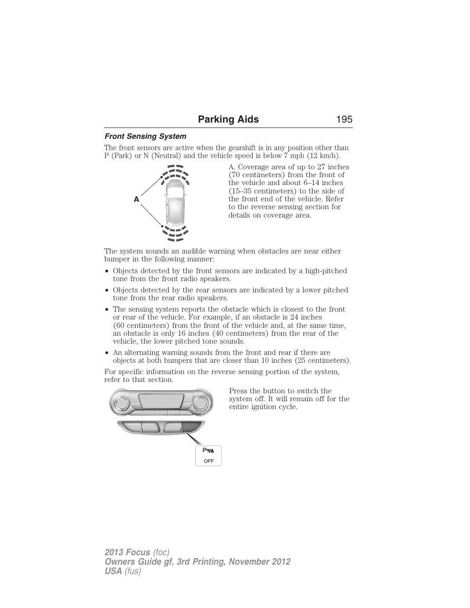 Front sensing system, Parking aids 195 | FORD 2013 Focus v.3 User Manual | Page 196 / 487