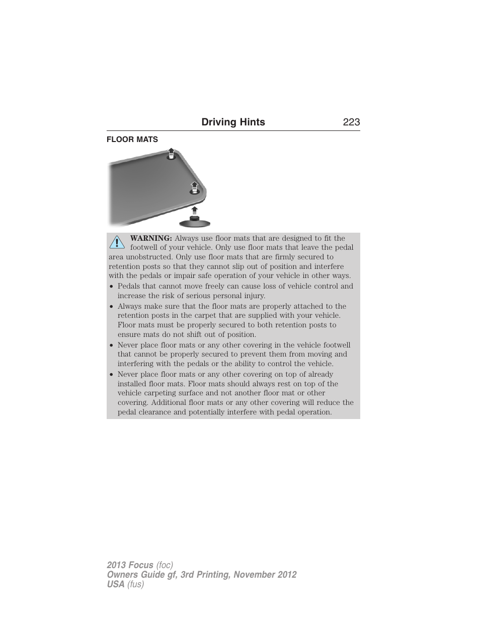 Floor mats, Driving hints 223 | FORD 2013 Focus v.3 User Manual | Page 224 / 487